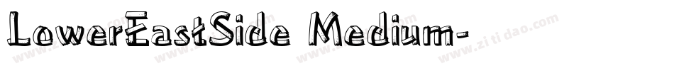 LowerEastSide Medium字体转换